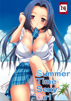 (C76) [Jenoa Cake (Takayaki)] Summer Time Sexy Girl + Omake (THE iDOLM@STER)