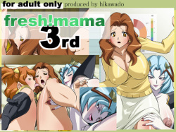 [Hikawadou (Hinokawa Jun)] fresh! mama 3rd (Fresh PreCure!)